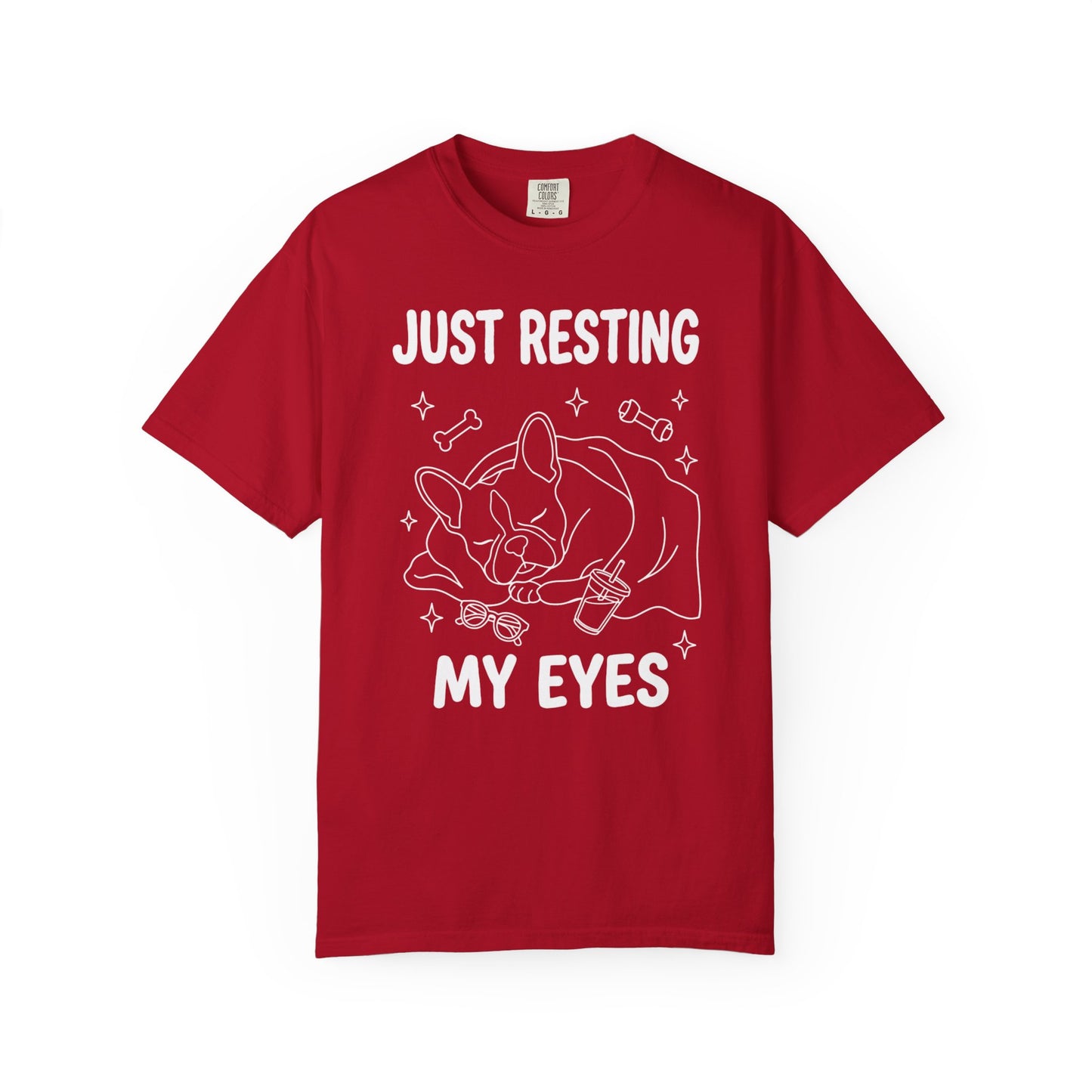 Just Resting My Eyes French Bulldog T-Shirt in Red — soft garment-dyed Frenchie tee