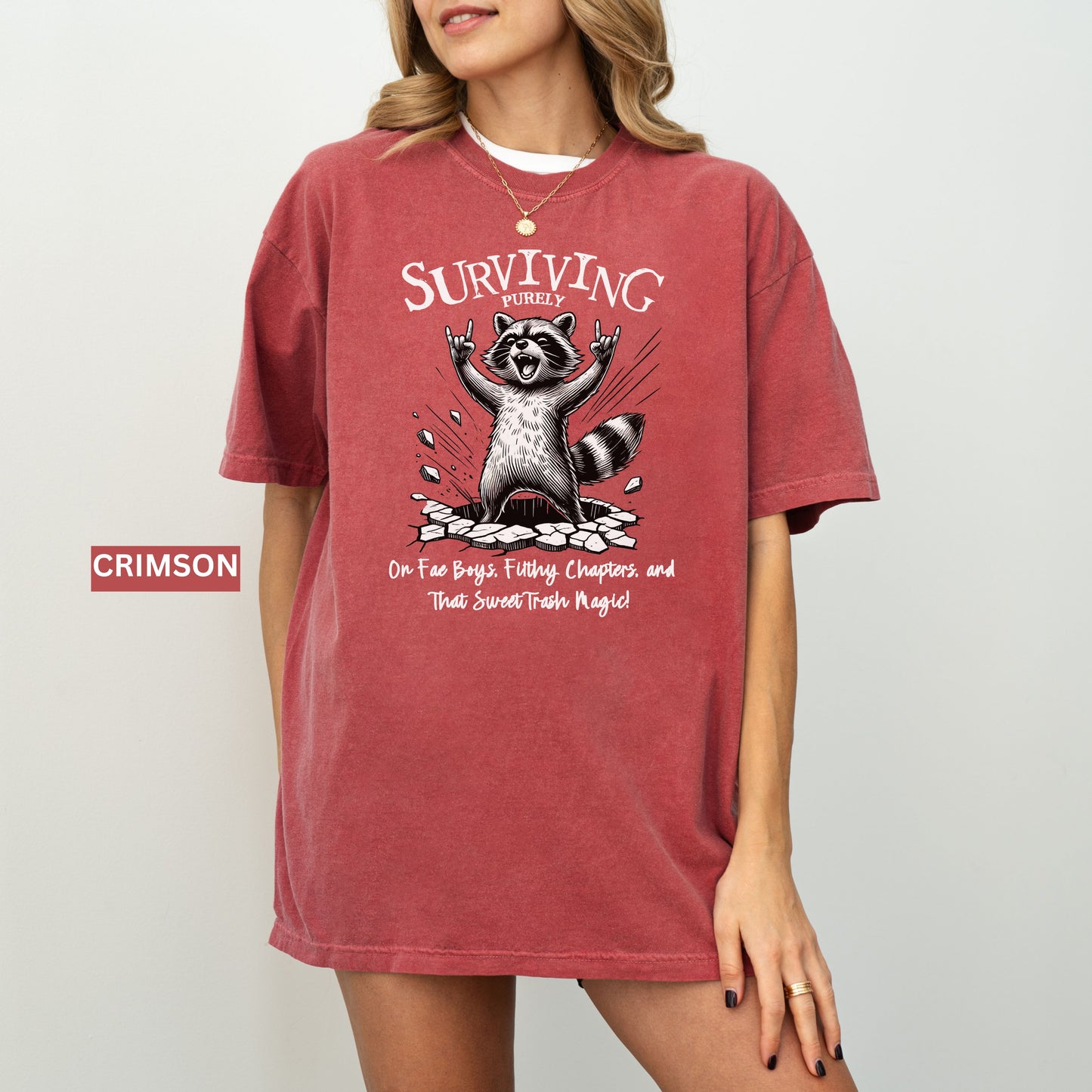 Surviving Trash Magic Comfort Colors Shirt