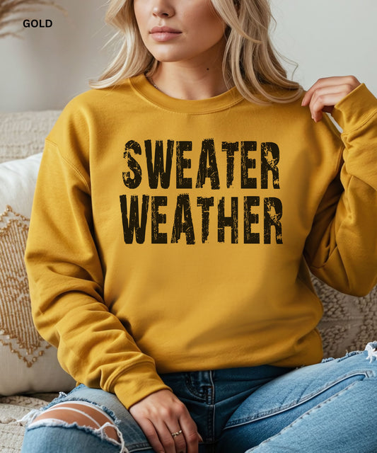 Sweater Weather Cozy Fall Sweatshirt