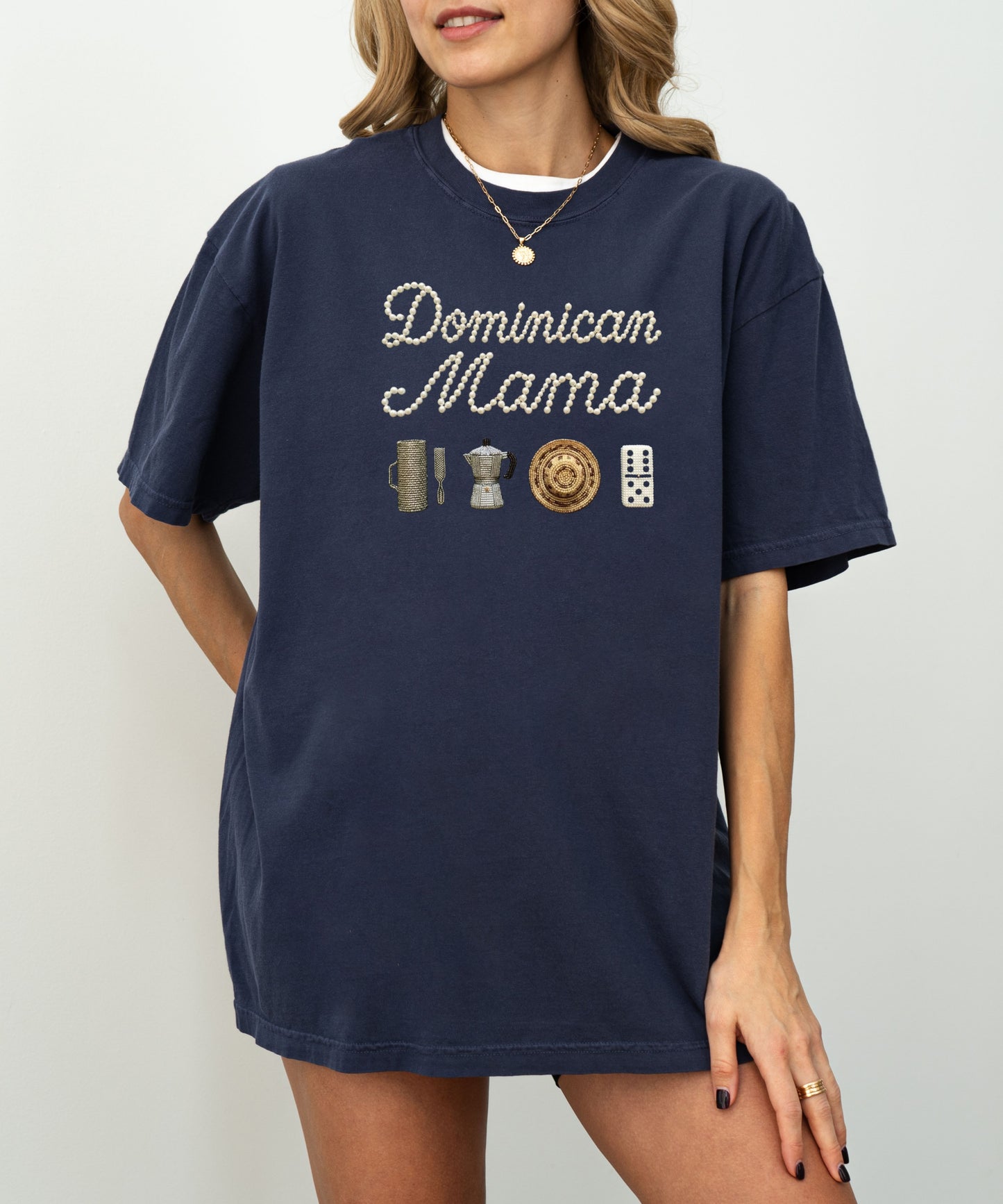 Dominican Mama Pearl Shirt