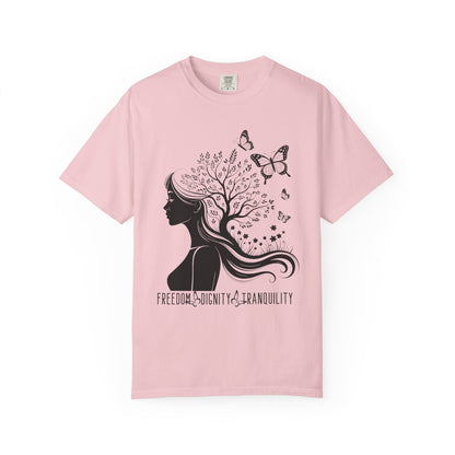 Freedom Dignity Tranquility T-Shirt