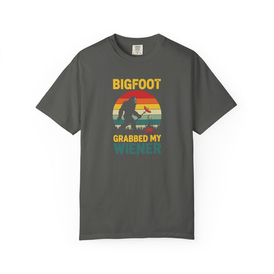 Bigfoot Grabbed My Weiner Unisex T shirt