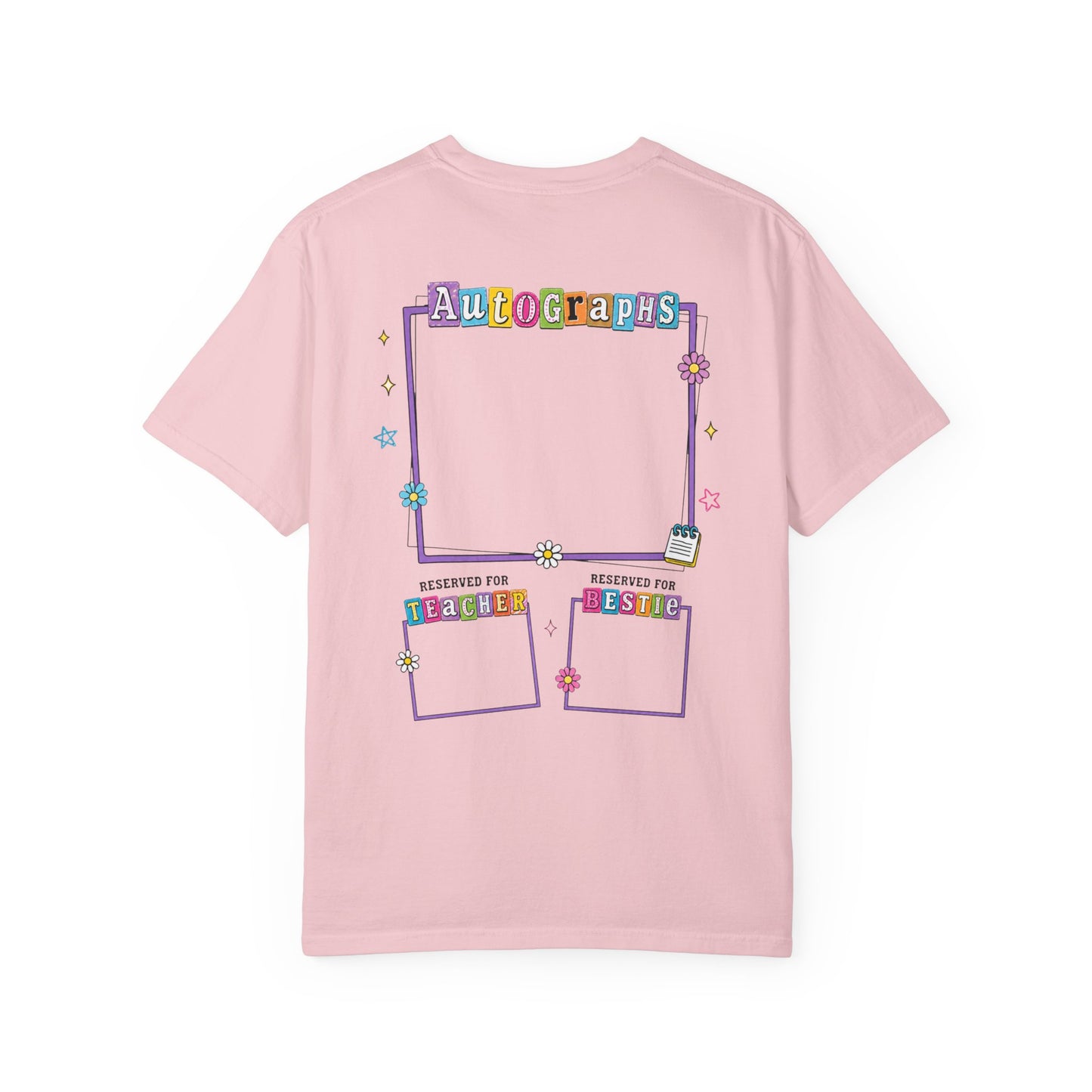 blossom t-shirt with colorful 'Autographs Reserved for Forever' design on a white background