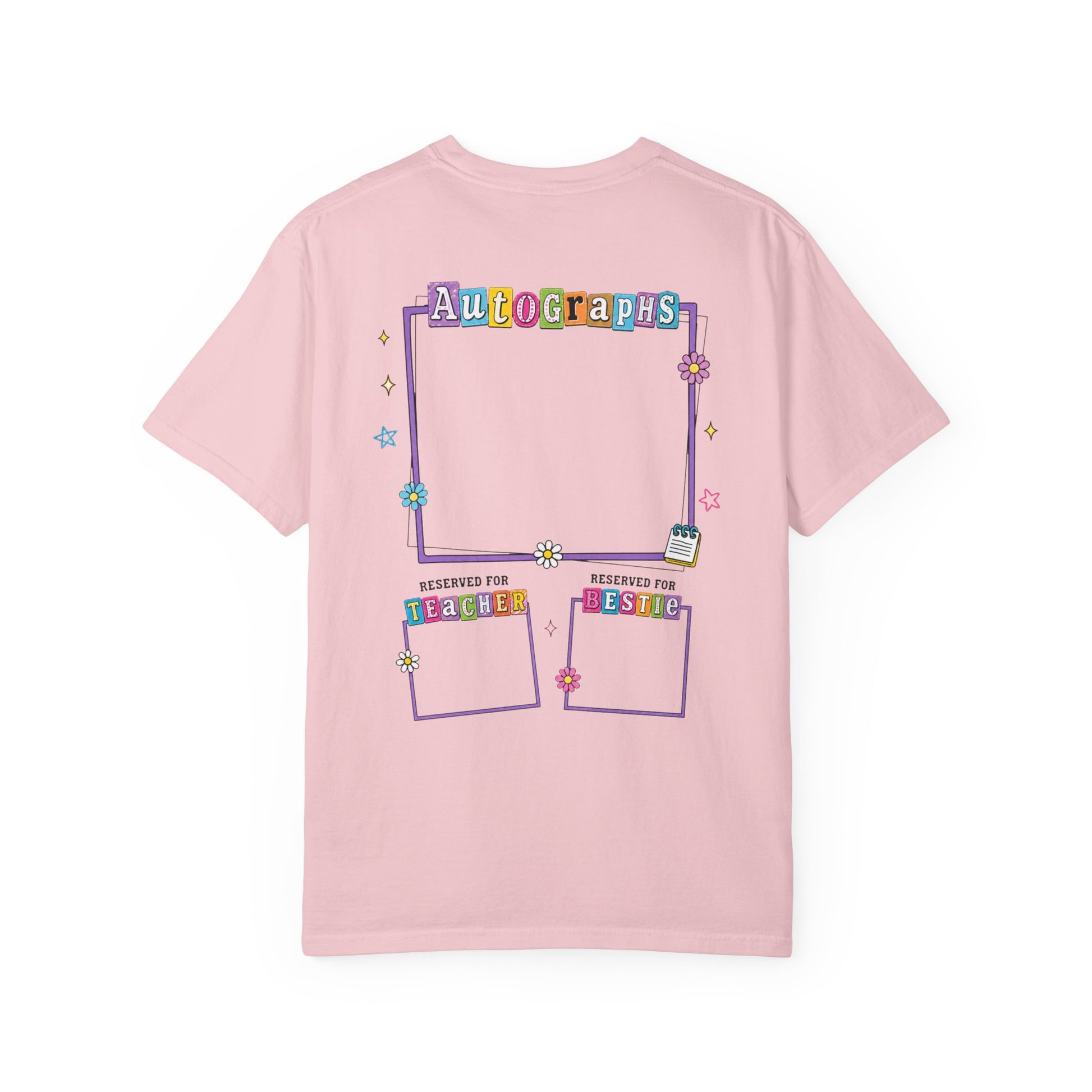 blossom t-shirt with colorful 'Autographs Reserved for Forever' design on a white background