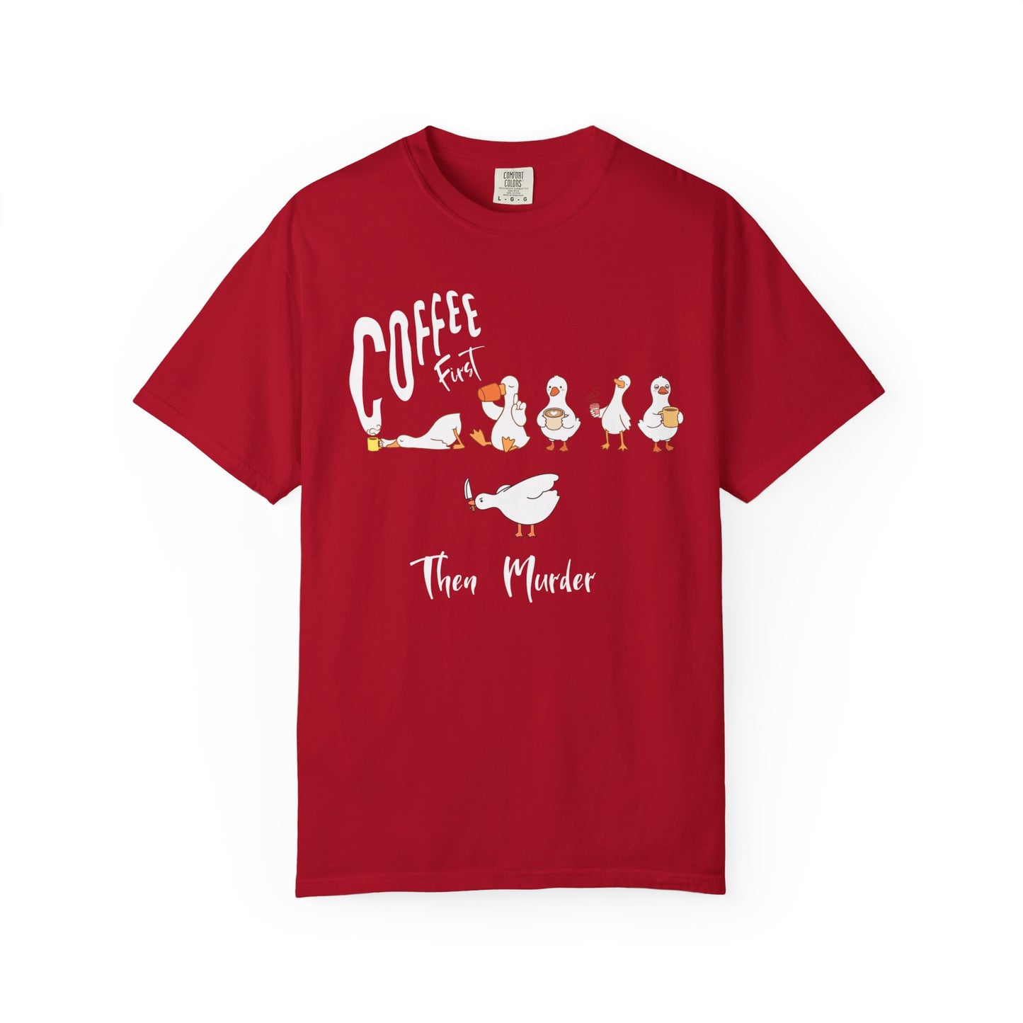 Silly Goose Coffee First t-shirt in Red — garment-dyed heavyweight cotton tee
