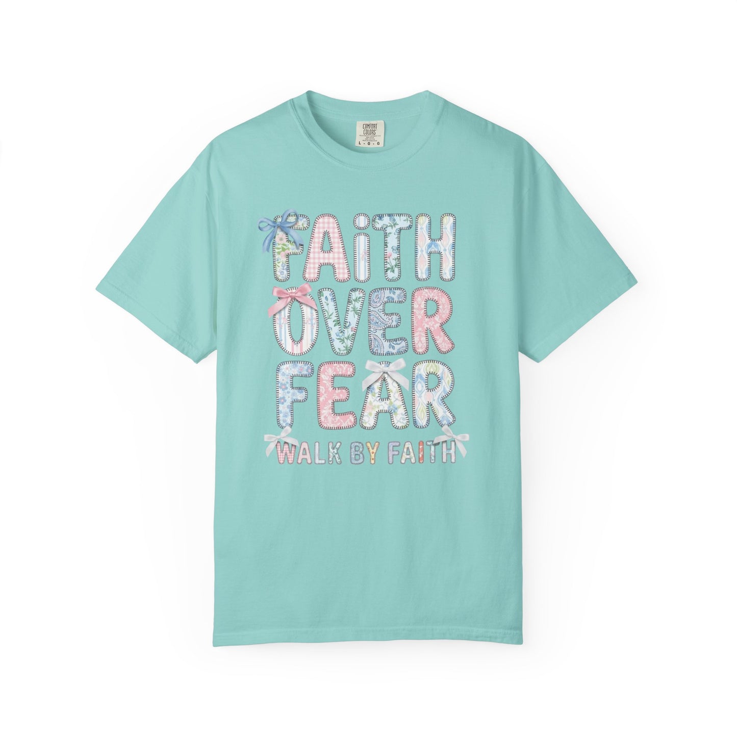 chalky mint t-shirt with 'Faith Over Fear' text on a white background