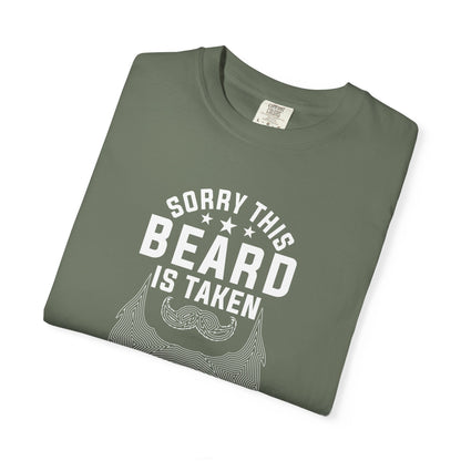 Beard Is Taken T-Shirt — Funny Sorry This Beard Is Taken Graphic Tee