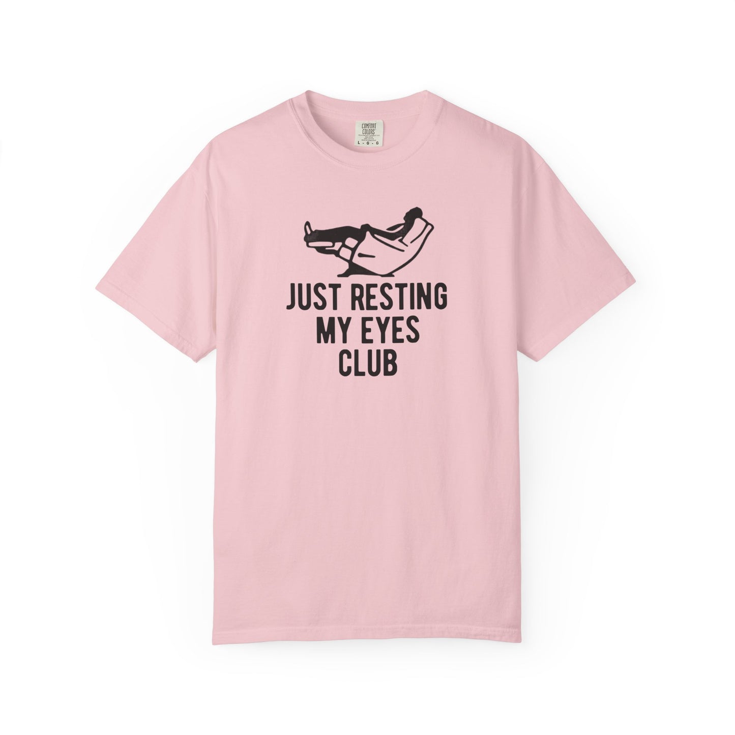 Just Resting My Eyes Club T-shirt in Blossom— funny garment-dyed graphic tee