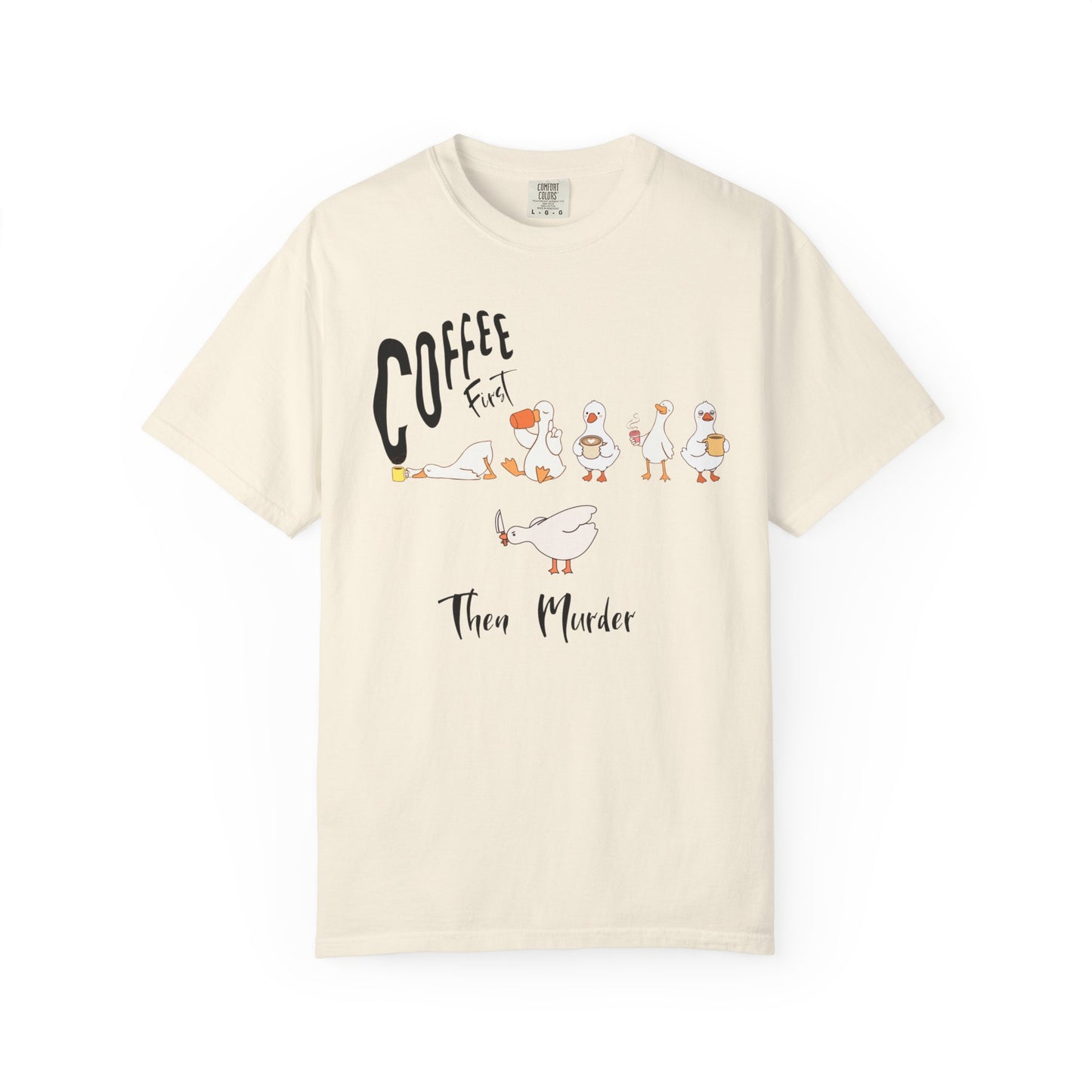Silly Goose Coffee First t-shirt in Ivory — garment-dyed heavyweight cotton tee
