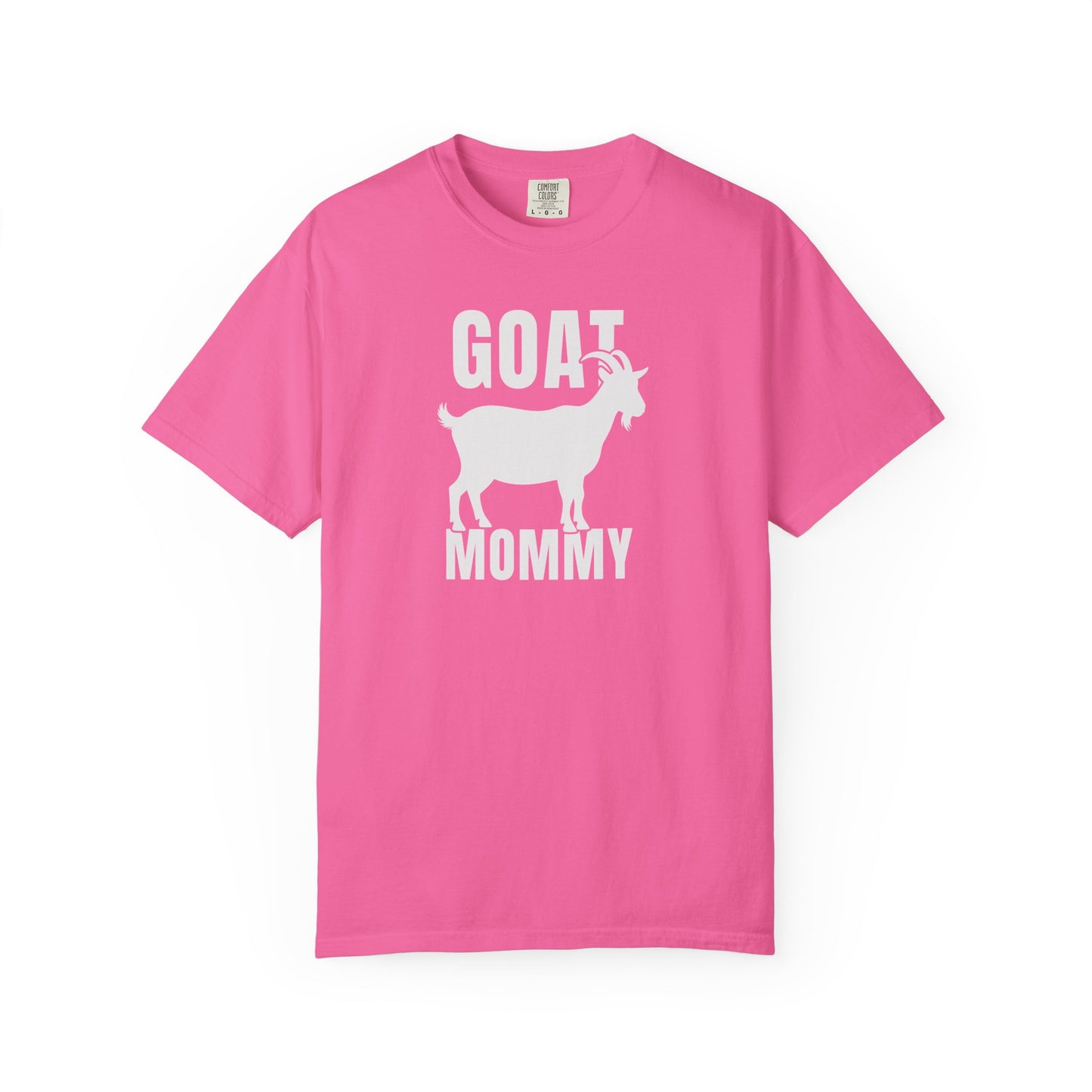 Goat Mommy funny goat mom graphic tee in Neon Pink — Comfort Colors garment-dyed farm mom shirt