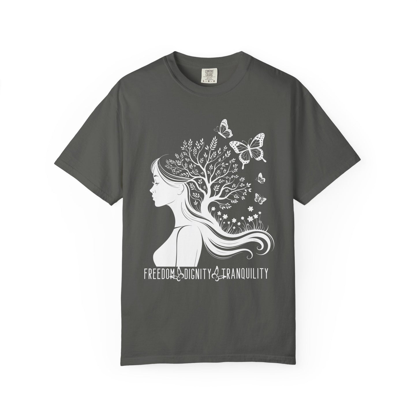 Freedom Dignity Tranquility T-Shirt