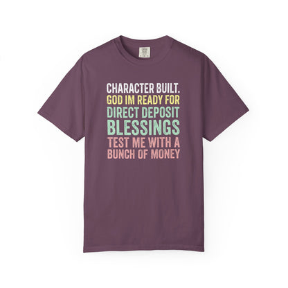 Comfort Colors® Direct Deposit Blessings Shirt