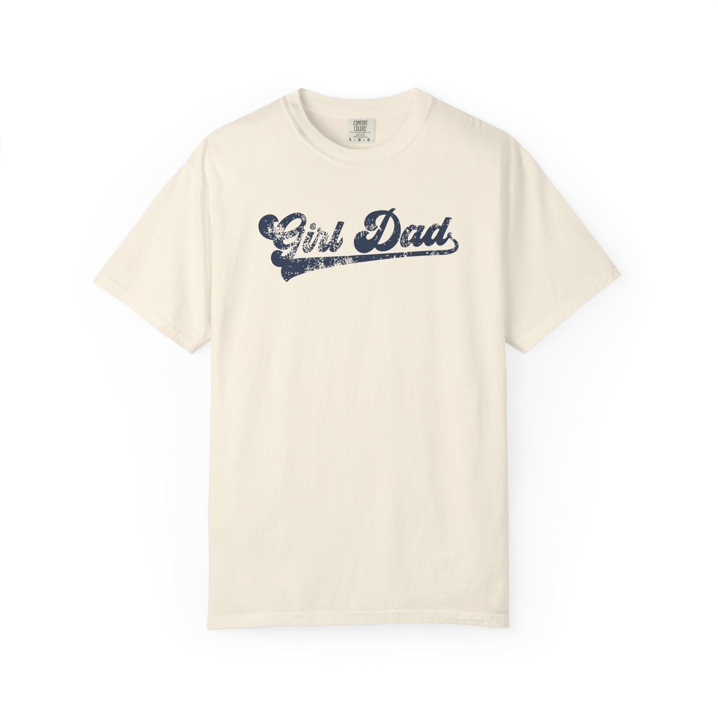 Ivory t-shirt with 'Girl Dad' text on a white background