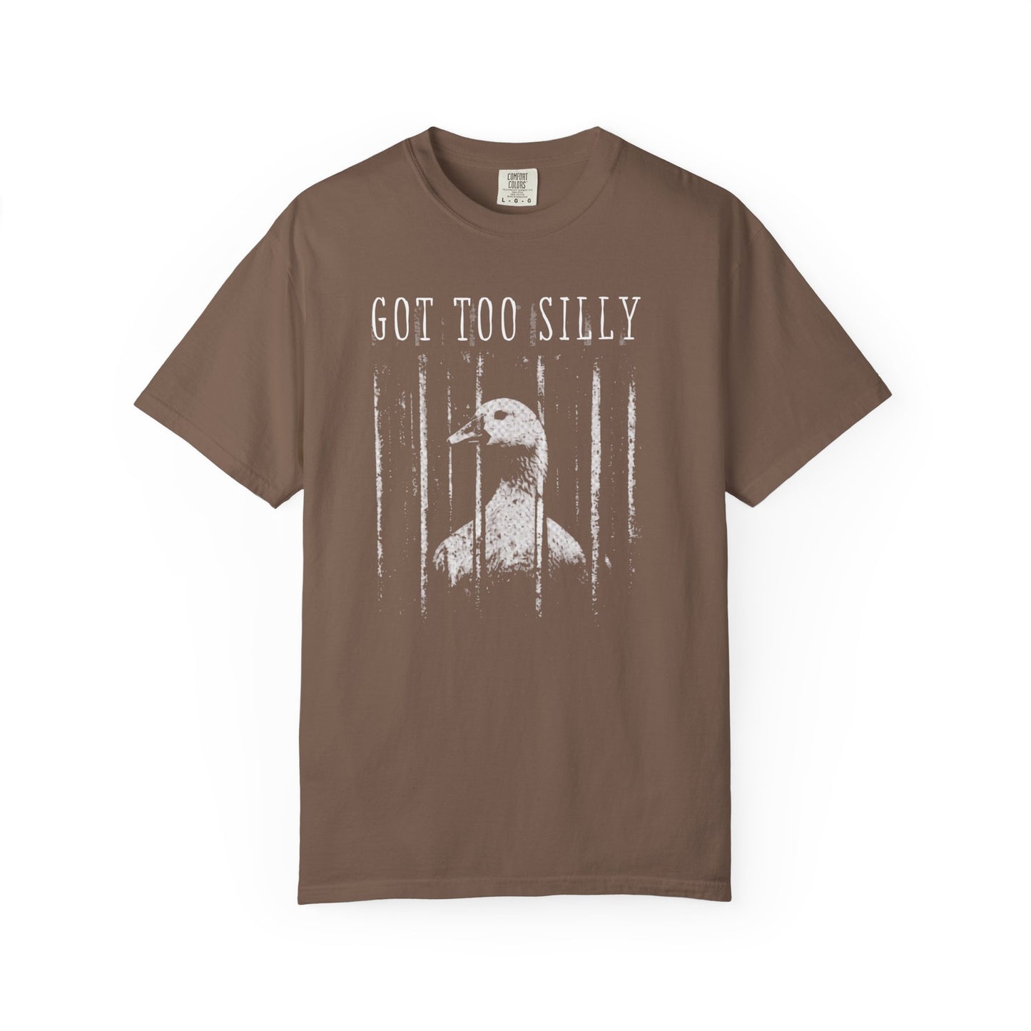 Espresso  t-shirt with a graphic of a goose and text 'GOT TOO SILLY' on a light gray background