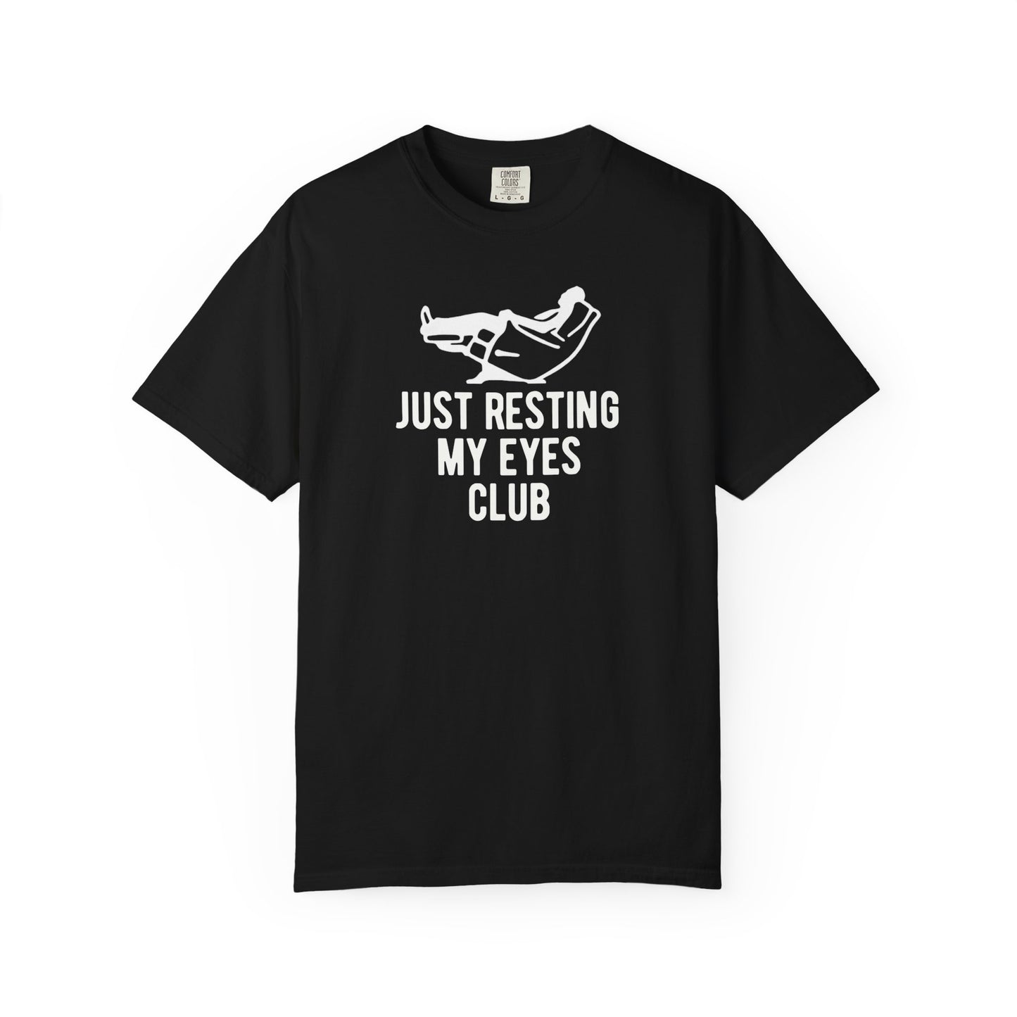 Just Resting My Eyes Club T-shirt in Black — funny garment-dyed graphic tee