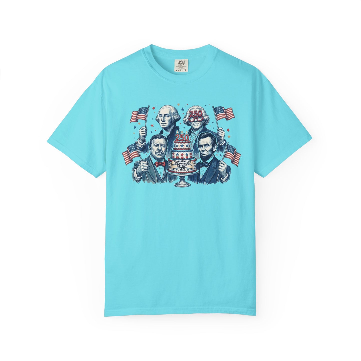 Founding Fathers Birthday Party T-Shirt in Lagoon Blue — America 250th anniversary patriotic graphic tee