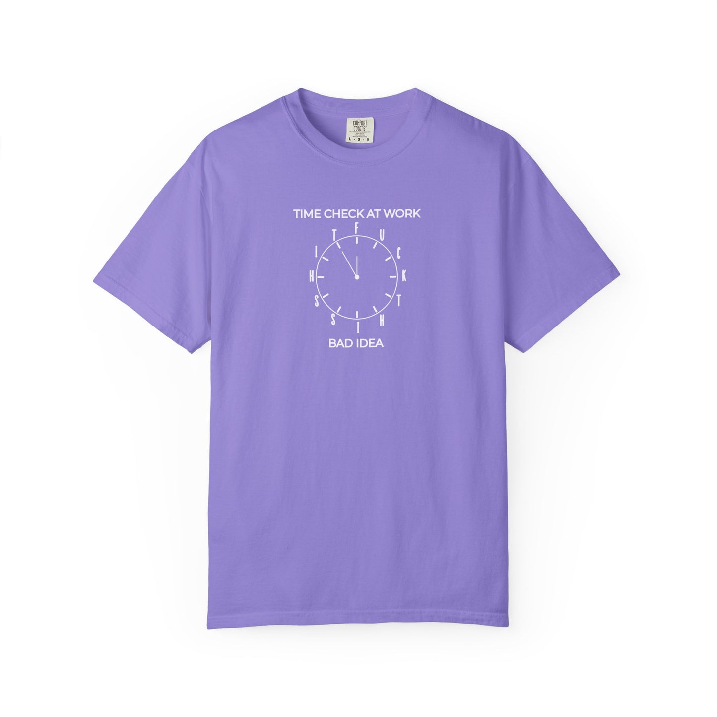 	Time Check at Work Funny Graphic Tee – Violet