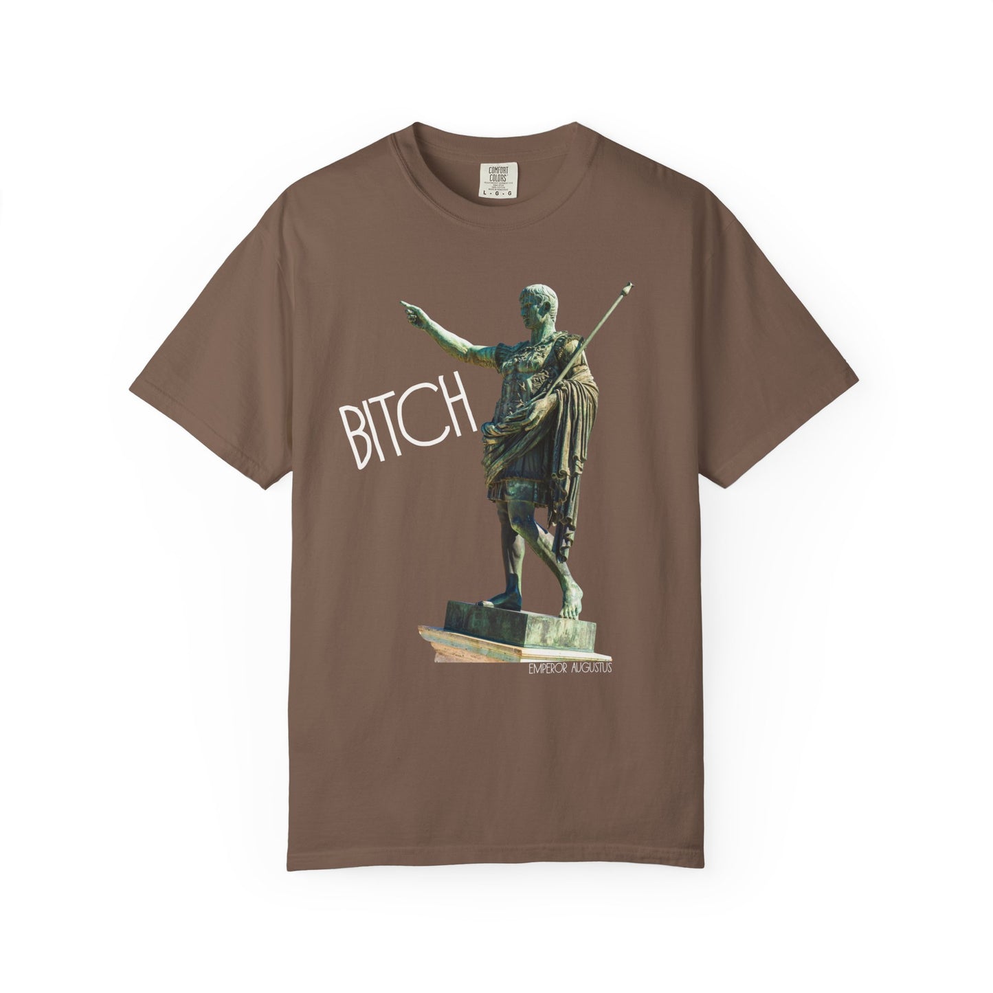 espresso t-shirt with a graphic of a statue pointing and the word 'Bitch' on a white background