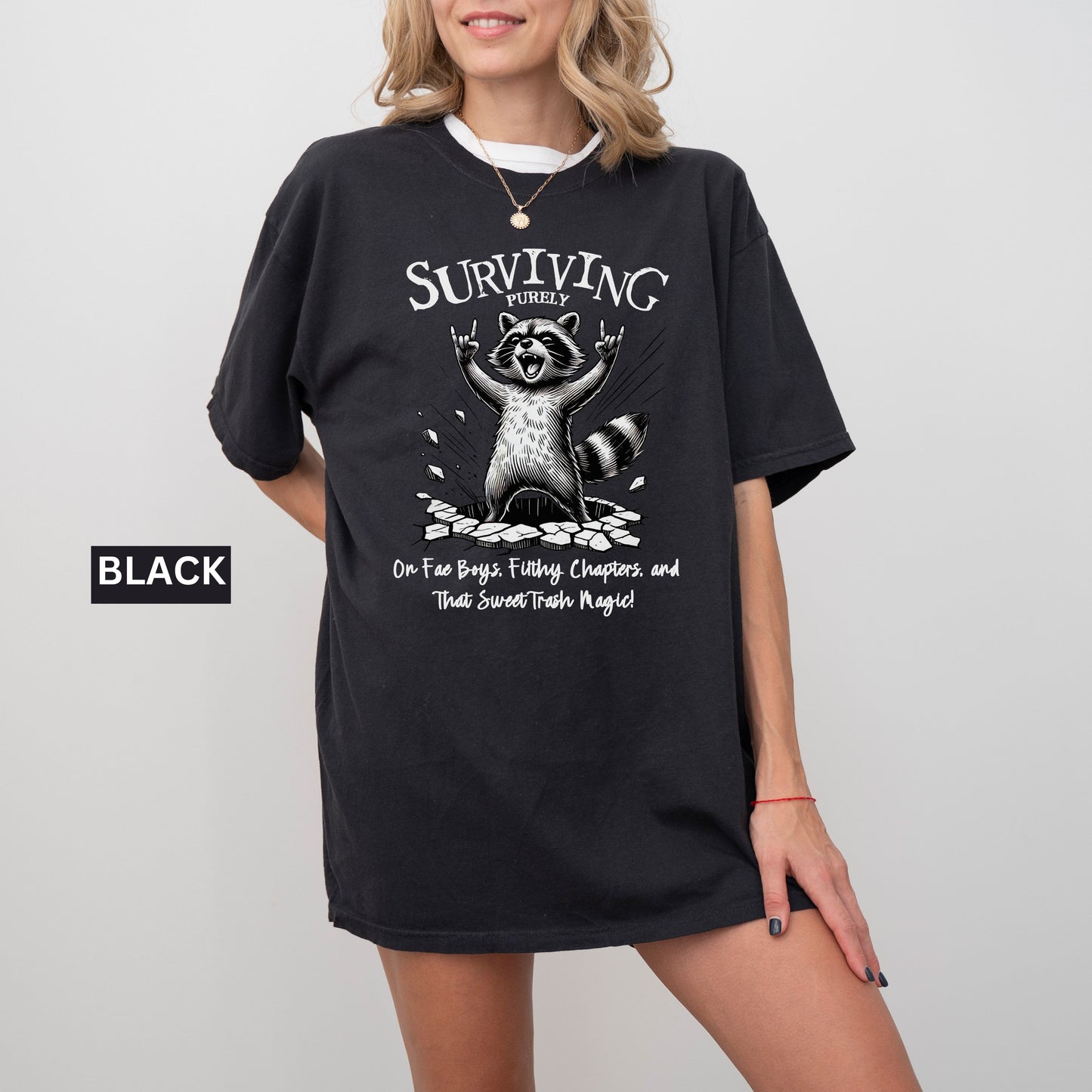 Surviving Trash Magic Comfort Colors Shirt