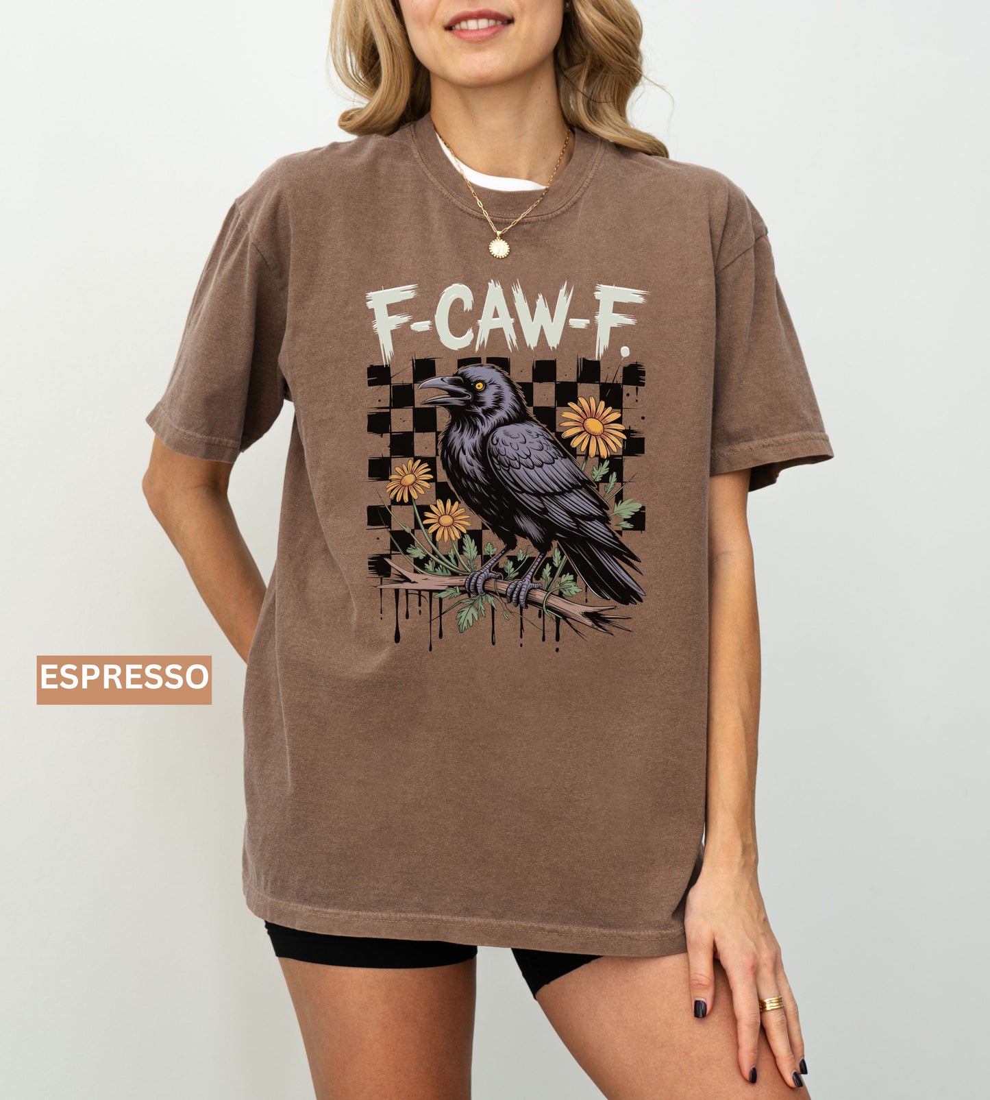 F-Caw-F Raven Comfort Colors® Shirt