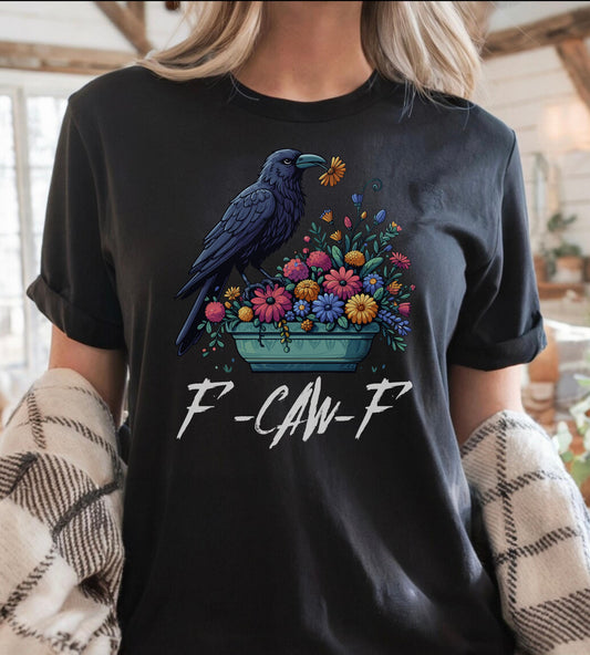 Raven Comfort Colors® f F-Caw-F Shirt