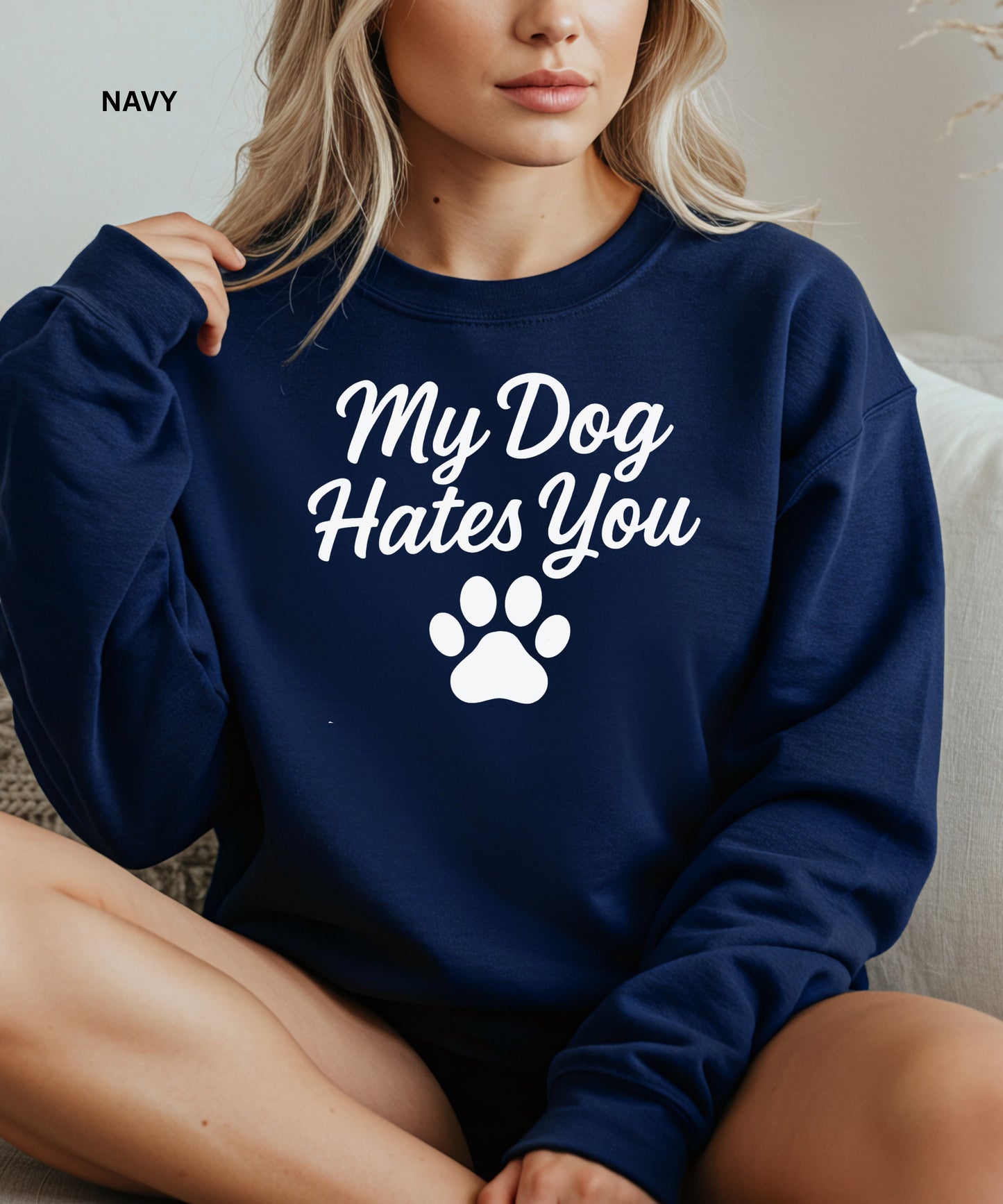 My Dog Hates You (And I Probably Do Too)