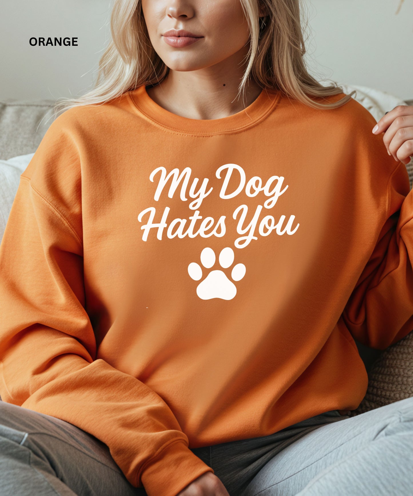 My Dog Hates You (And I Probably Do Too)