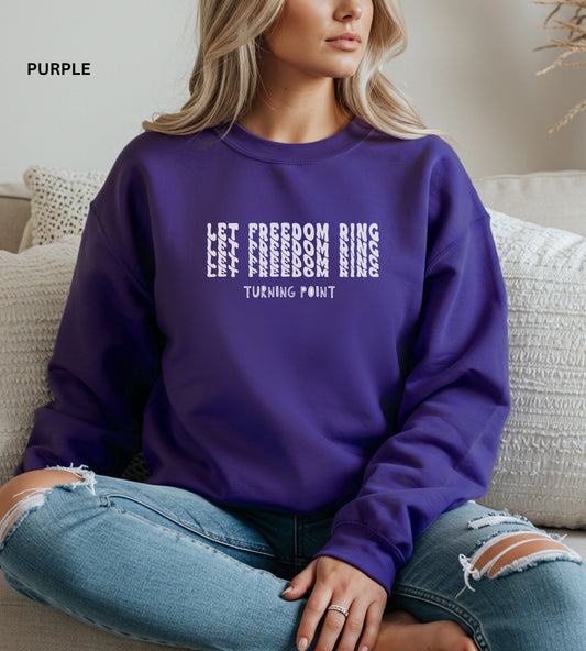 Let Freedom Ring Sweatshirt – Patriotic USA Crewneck