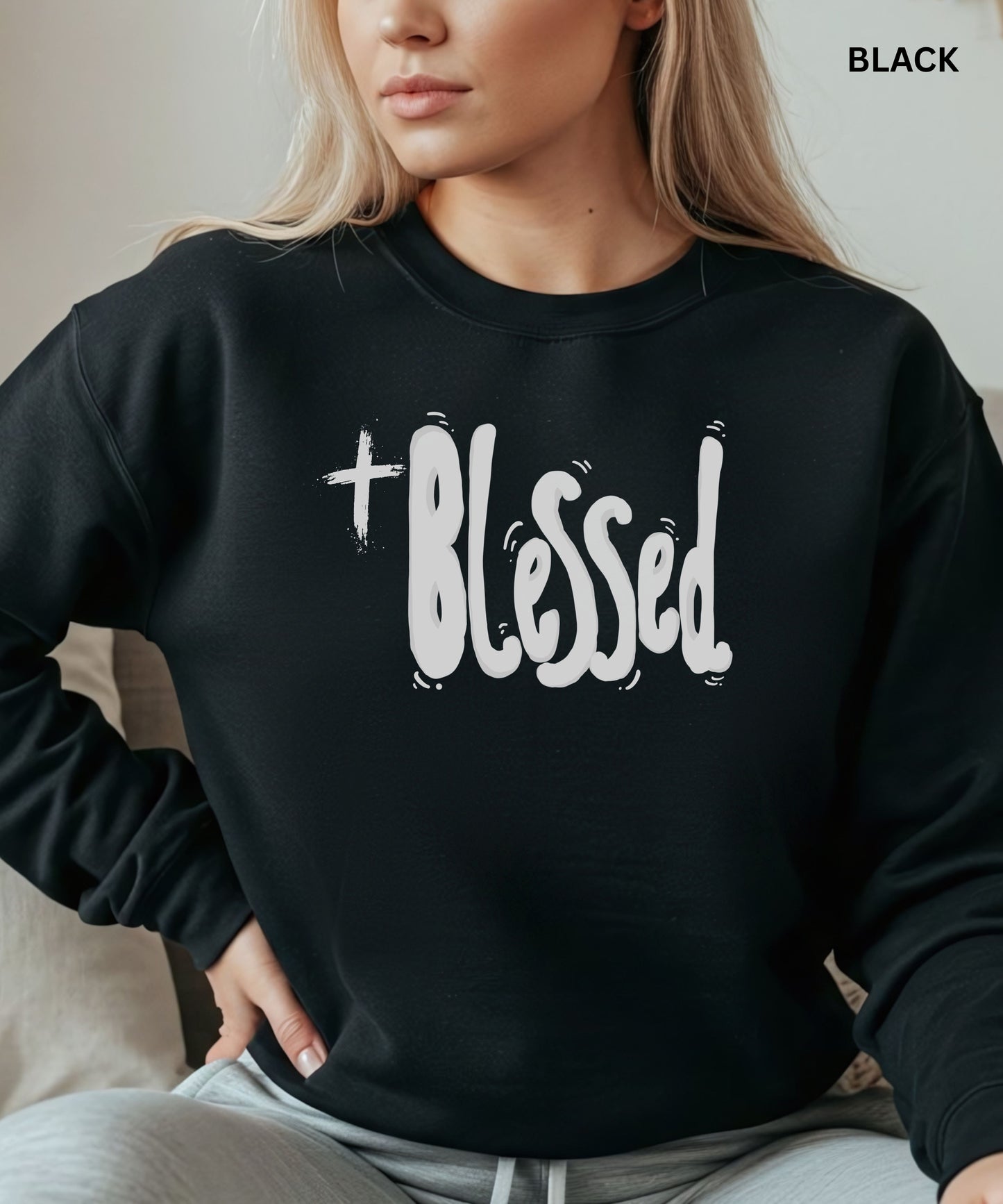 BEYOND BLESSED Sweatshirt