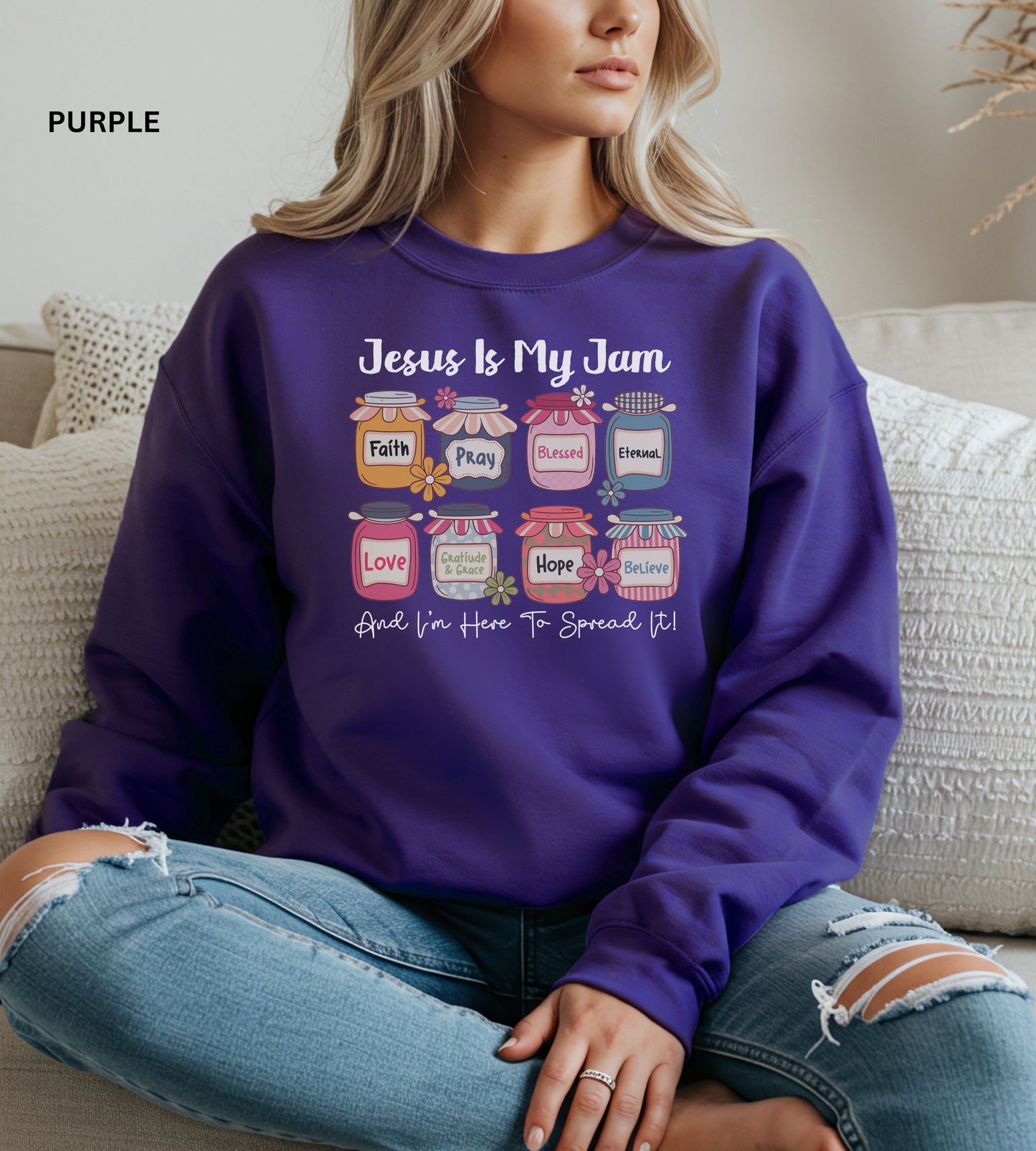 Jesus Is My Jam Sweatshirt