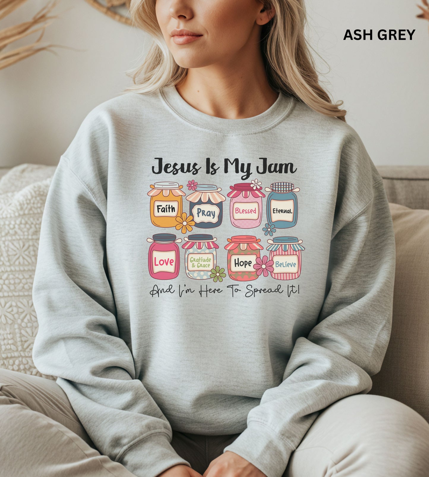 Jesus Is My Jam Sweatshirt