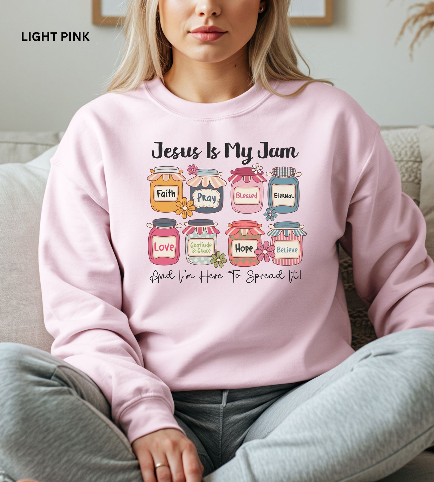 Jesus Is My Jam Sweatshirt