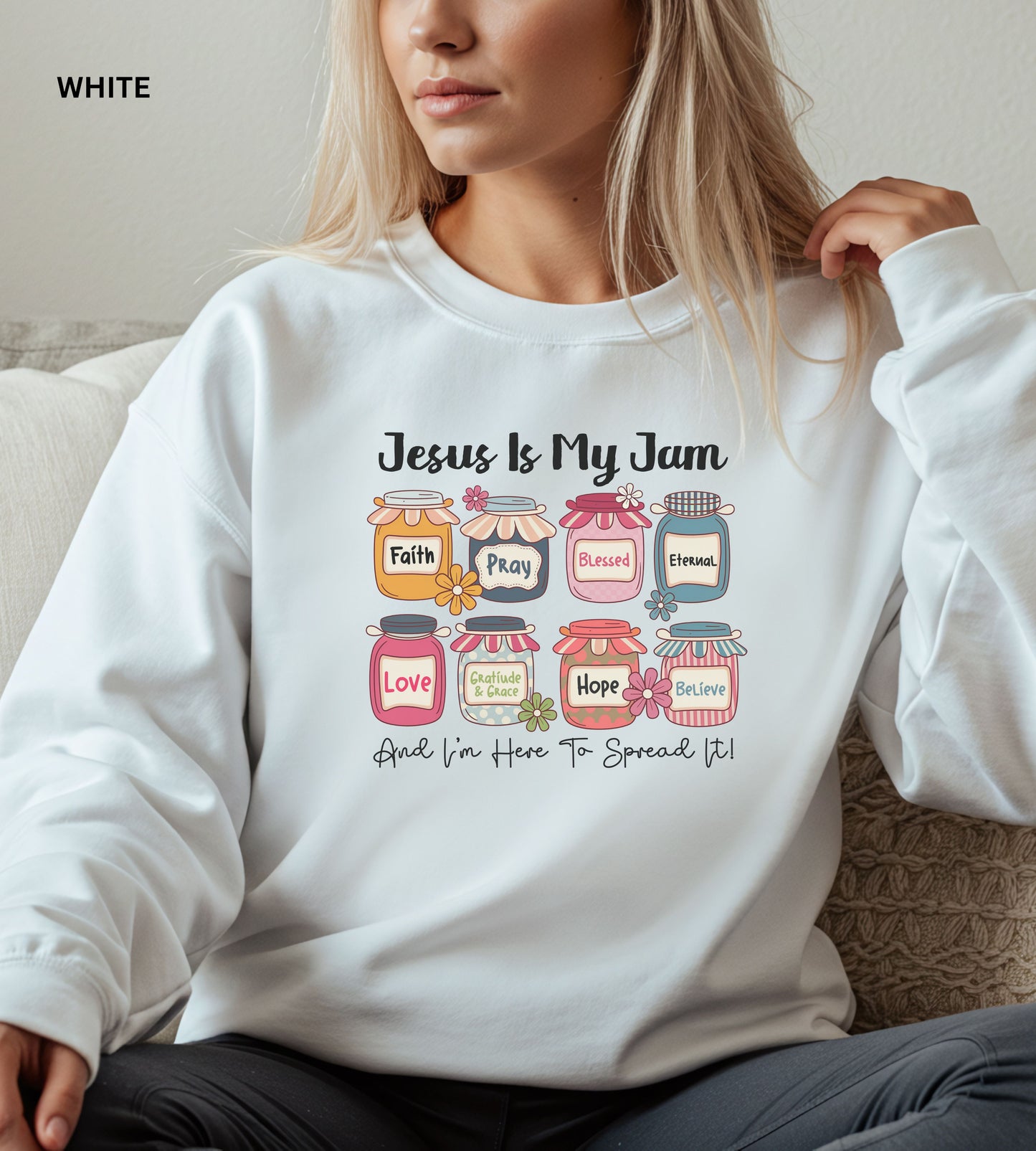 Jesus Is My Jam Sweatshirt