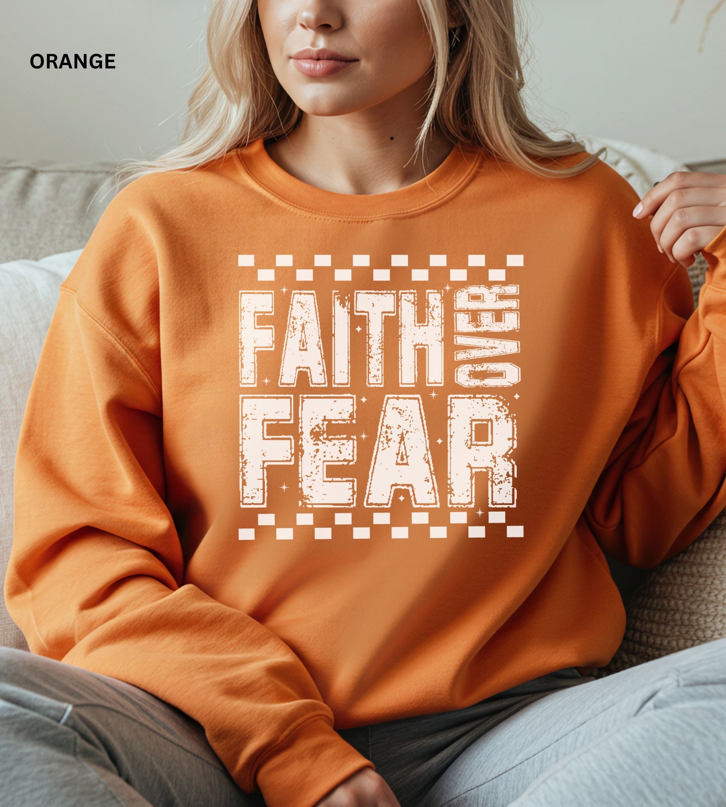 Faith Over Fear Sweatshirt