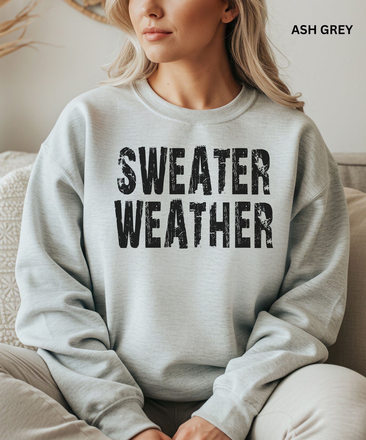 Sweater Weather Cozy Fall Sweatshirt