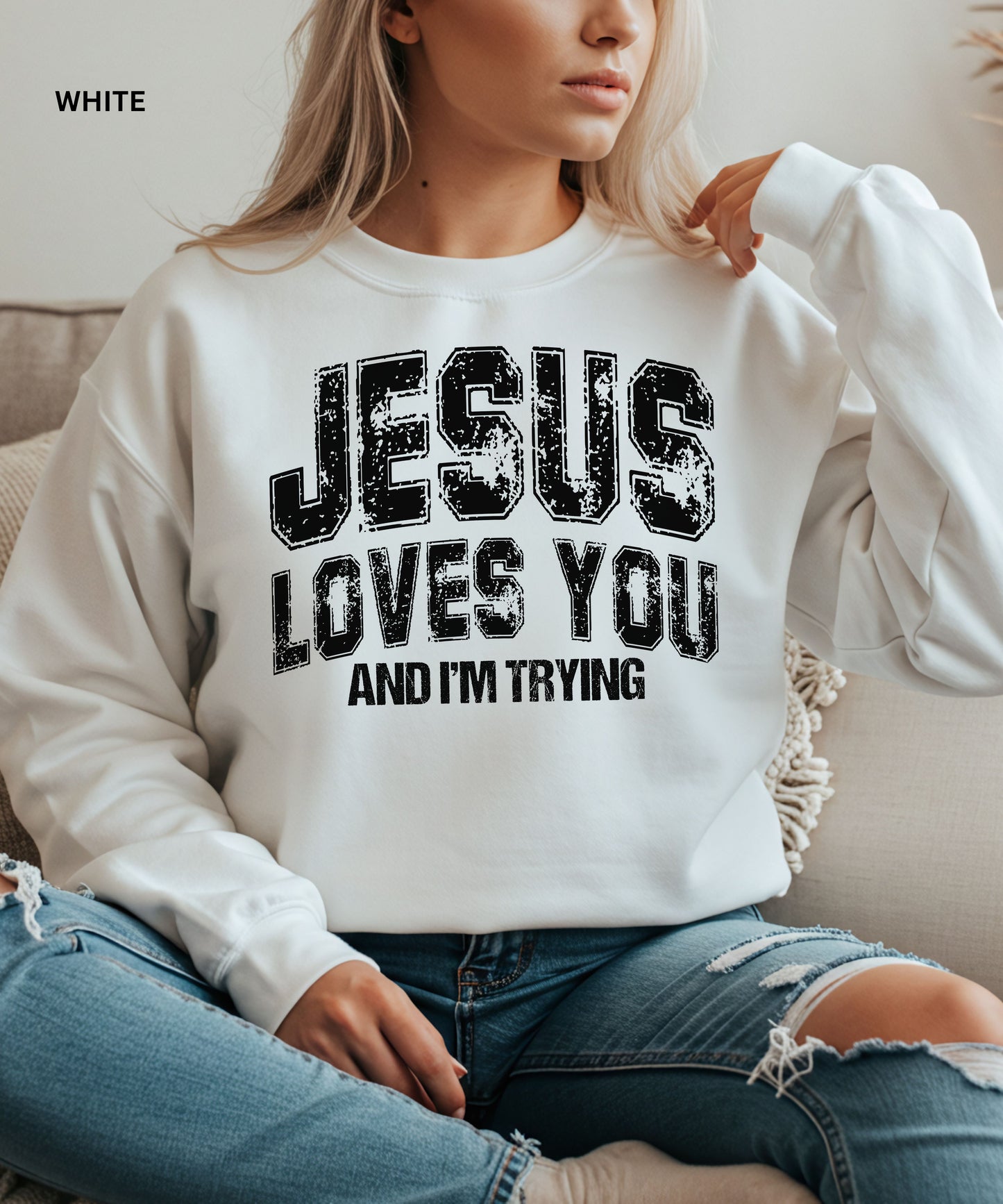 Jesus Loves You Crewneck Sweatshirt