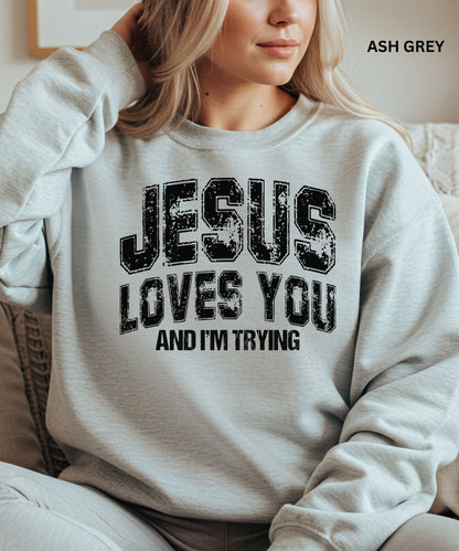 Jesus Loves You Crewneck Sweatshirt