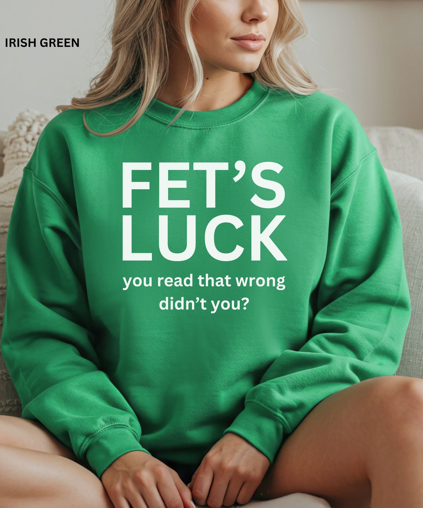 Fet’s Luck Sweatshirt –Wordplay Crewneck