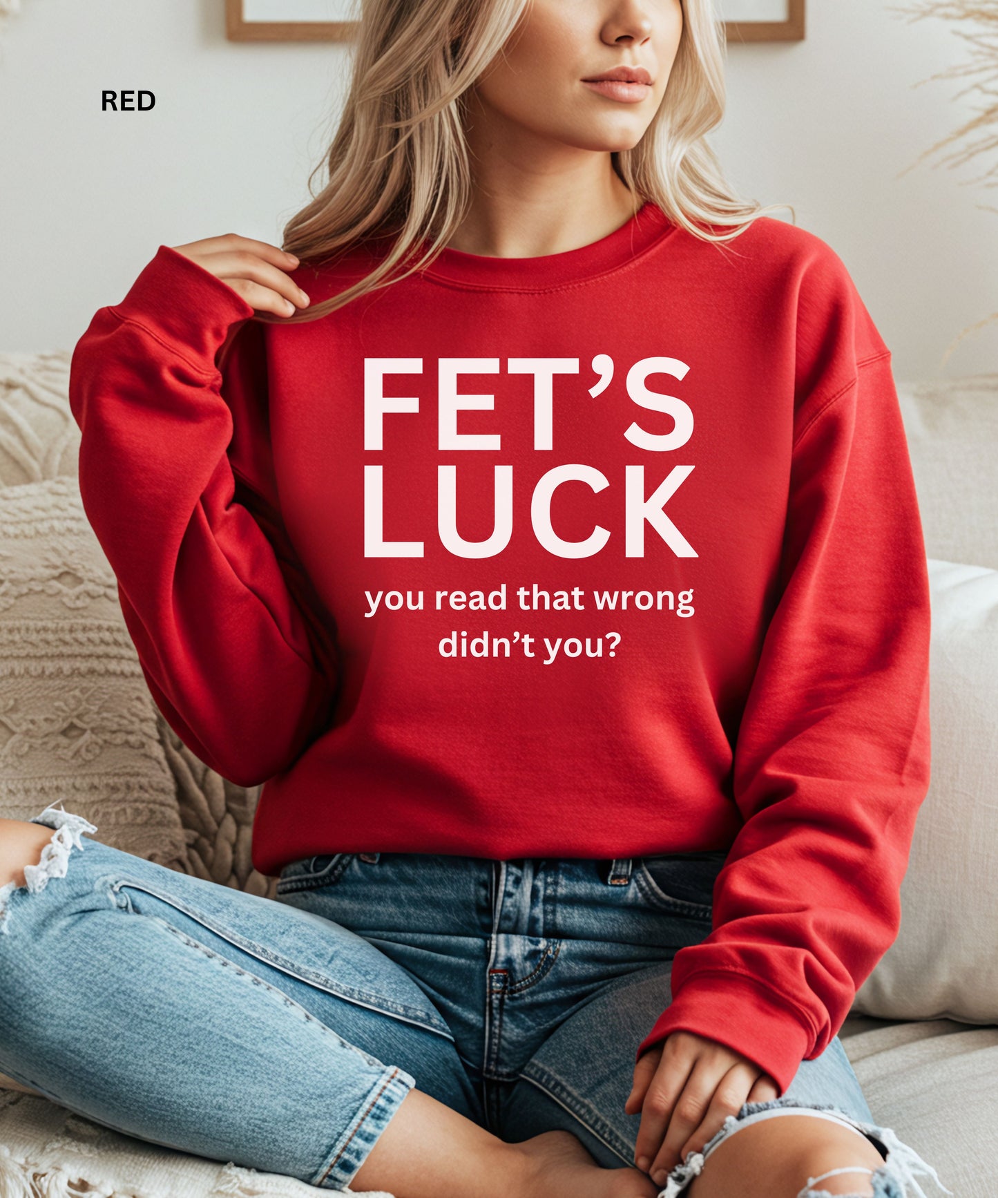 Fet’s Luck Sweatshirt –Wordplay Crewneck