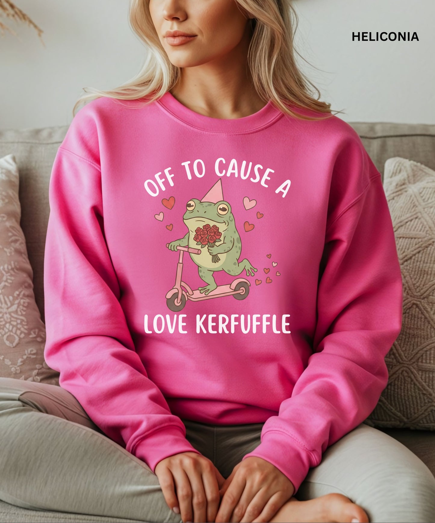 Off to Cause a Love Kerfuffle Funny Frog Sweatshirt