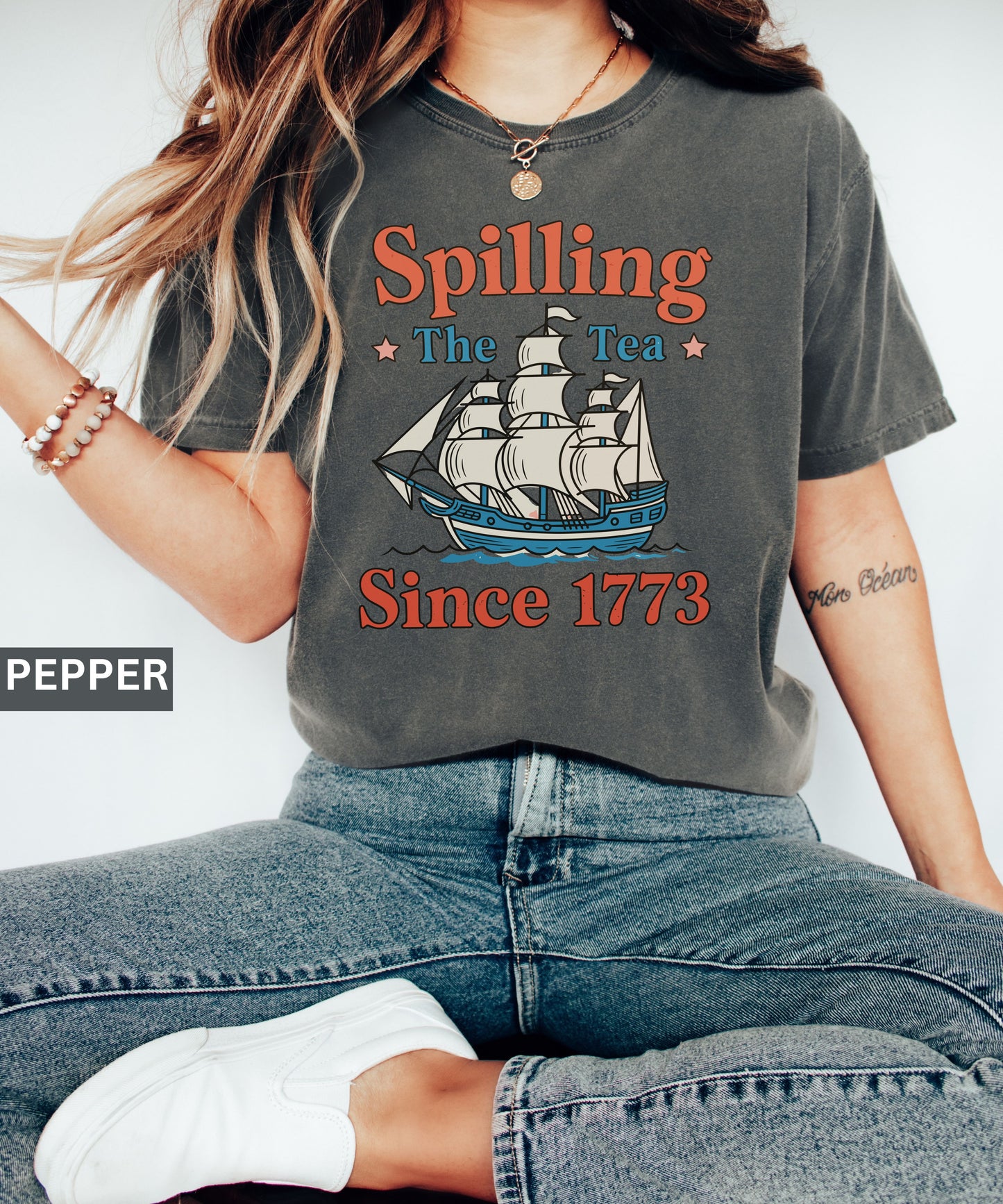 Spilling the Tea Since 1776 T-Shirt