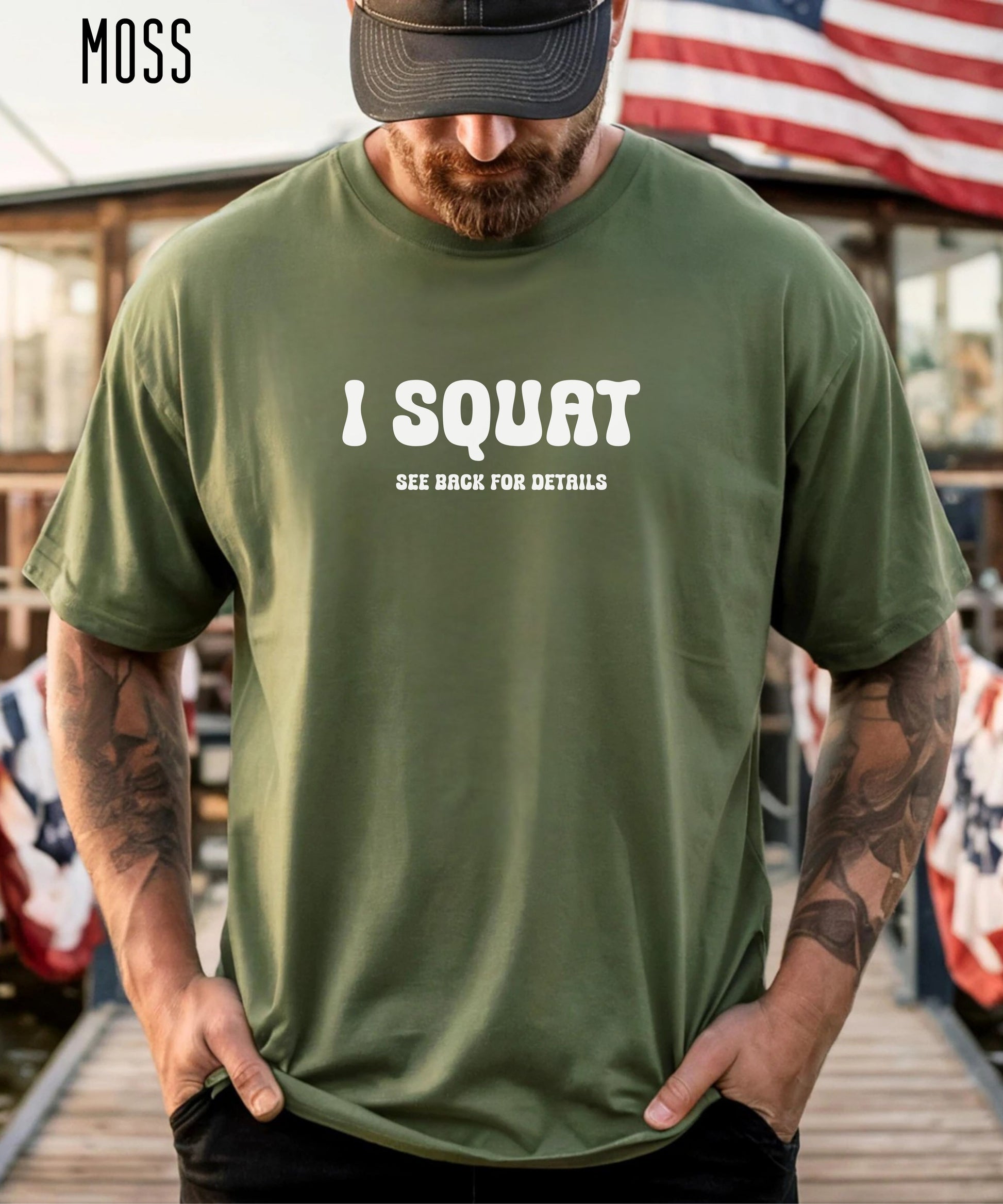 I Squat funny gym t-shirt in Moss — Comfort Colors garment-dyed workout tee
