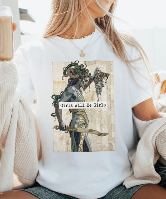 Medusa “Girls Will Be Girls” T-Shirt