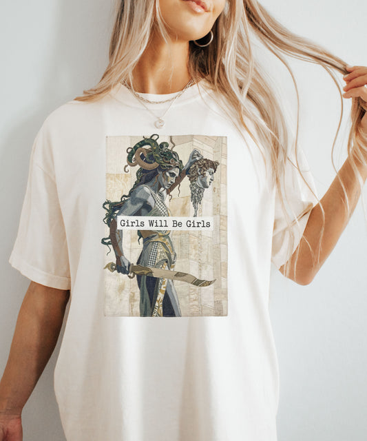 Medusa “Girls Will Be Girls” T-Shirt