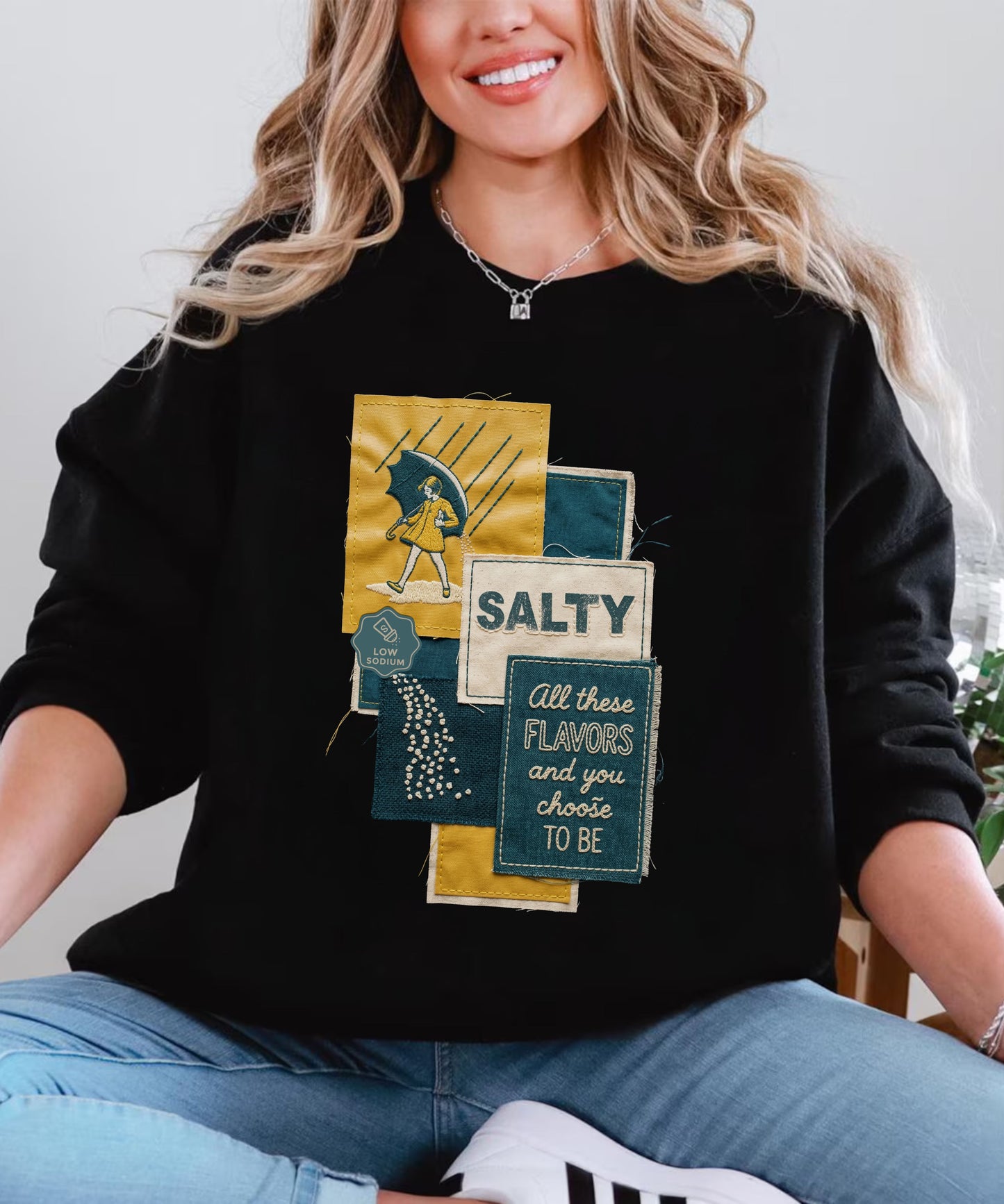 Funny Salty Sweatshirt