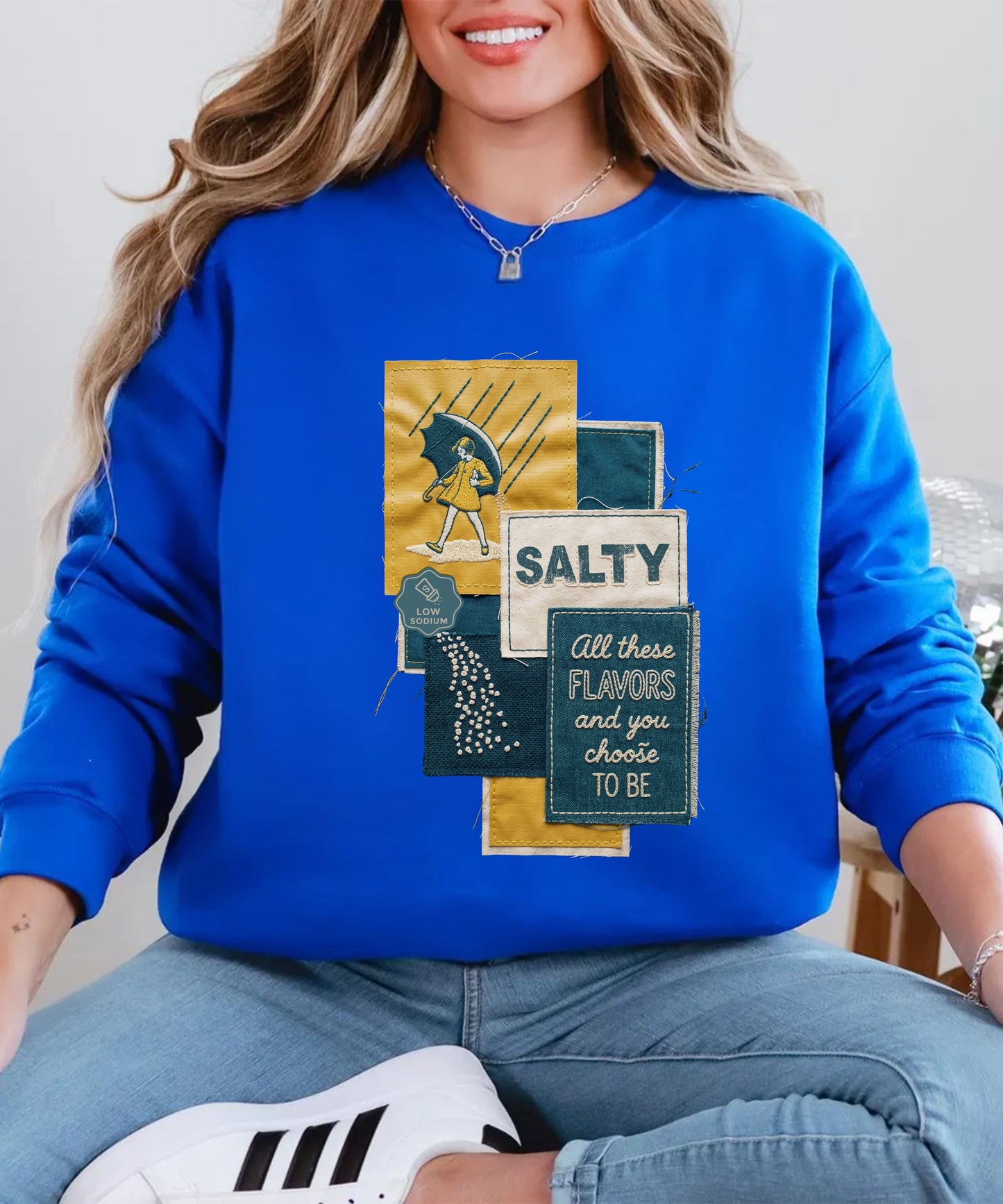 Funny Salty Sweatshirt