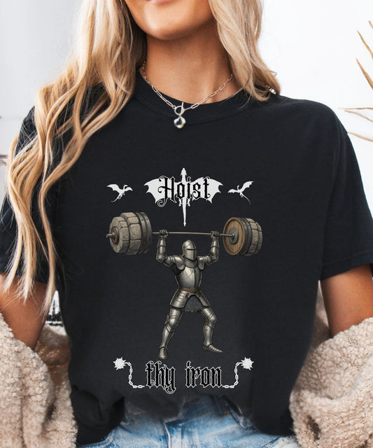Hoist Thy Iron Medieval Gym shirt