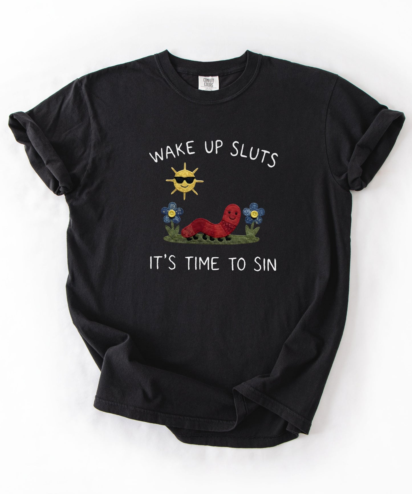 Comfort Colors® Wake Up Funny Meme Shirt