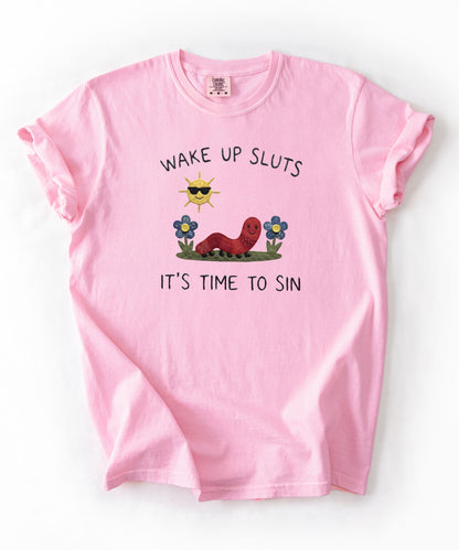 Comfort Colors® Wake Up Funny Meme Shirt