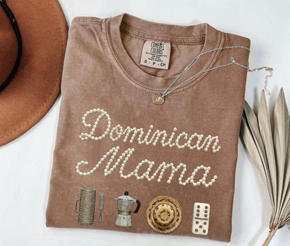 Dominican Mama Pearl Shirt